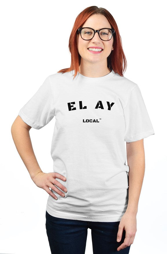 EL AY LOCAL Unisex T Shirt - White